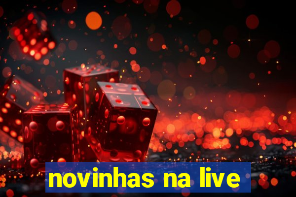 novinhas na live